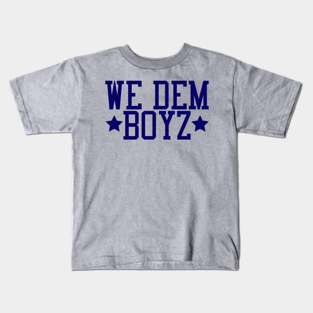 We dem boyz cowboys shirt outlet